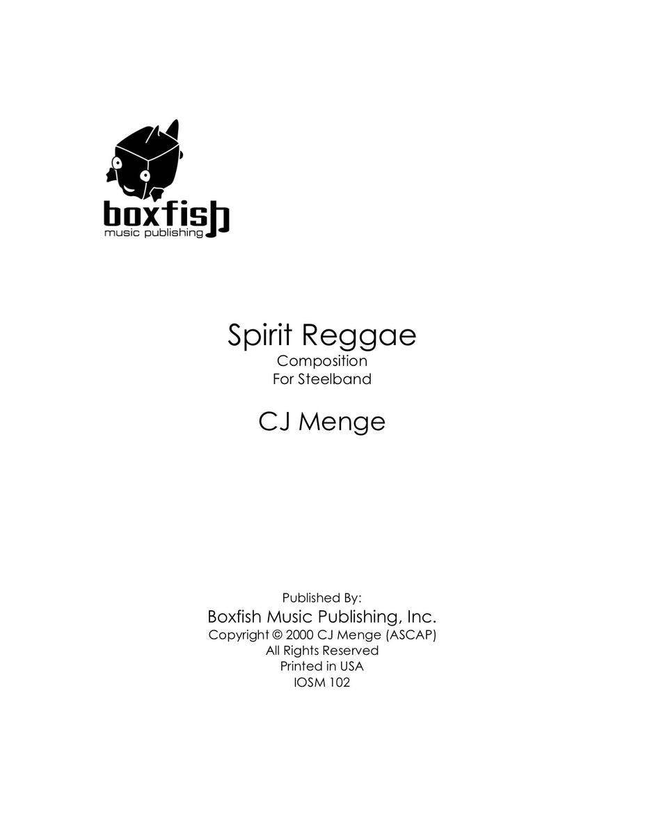 Spirit Reggae for Steel Band -CJ Menge – Boxfish Music Publishing